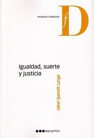 IGUALDAD, SUERTE Y JUSTICIA