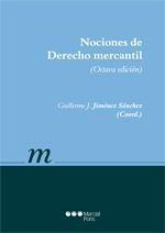 NOCIONES DE DERECHO MERCANTIL (8ª ED.)