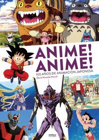 ANIME, ANIME - 100 AÑOS DE ANIMACIÓN JAPONESA