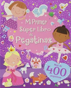 MI PRIMER SUPER LIBRO DE PEGATINAS