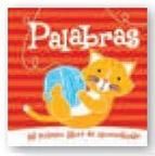 PALABRAS (MI PRIMER LIBRO DE APRENDIZAJE)