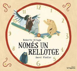 NOMES UN RELLOTGE