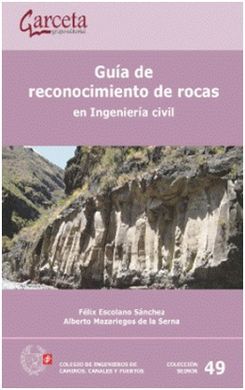 GUIA DE RECONOCIMIENTO DE ROCAS EN INGENIERIA CIVIL