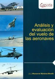 ANALISIS Y EVALUACION DEL VUELO DE LAS AERONAVES