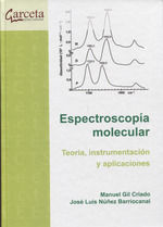 ESPECTROSCOPIA MOLECULAR /TEORIA, INSTRUMENTACION