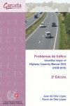 PROBLEMAS DE TRAFICO/RESUELTOS SEGUN EL HIGHWAY CA