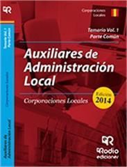 AUXILIARES DE ADMINISTRACION LOCAL. TEMARIO VOL. 1: PARTE COMUN