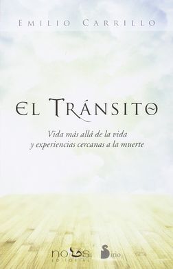 EL TRANSITO VIDA MAS ALLA DE LA VIDA Y EXPERIENCIA