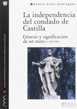 LA INDEPENDENCIA DEL CONDADO DE CASTILLA