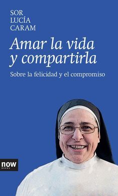 AMAR LA VIDA Y COMPARTIRLA