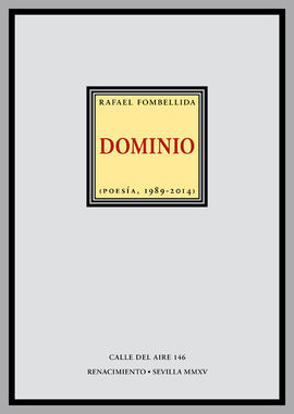 DOMINIO. POESÍA, 1989-2014