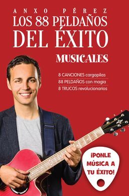 LOS 88 PELDAÑOS DEL ÉXITO MUSICALES