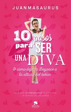 10 PASOS PARA SER UNA DIVA