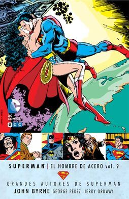 GRANDES AUTORES DE SUPERMAN: JOHN BYRNE - SUPERMAN: EL HOMBRE DE ACERO VOL. 9