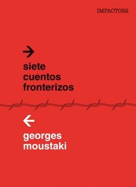 SIETE CUENTOS FRONTERIZOS