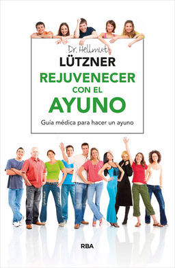 REJUVENECER CON EL AYUNO