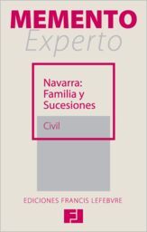 MEMENTO EXPERTO NAVARRA: FAMILIA Y SUCESIONES (CIVIL)