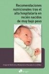 RECOMENDACIONES NUTRICIONALES TRAS EL ALTA HOSPITALARIA EN RECIÉN NACIDOS DE MUY