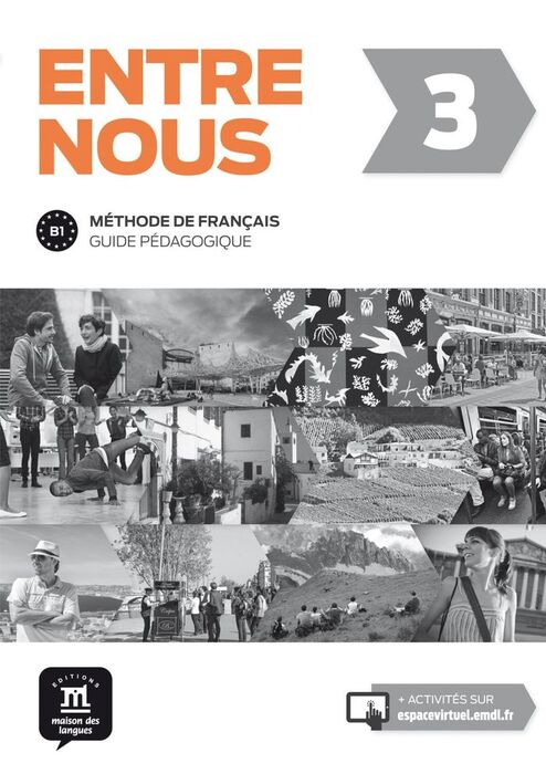 ENTRE NOUS 3. GUIDE PÉDAGOGIQUE