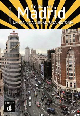 UN DÍA EN MADRID