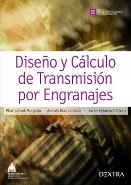 DISEÑO Y CÁLCULO DE TRANSMISIÓN POR ENGRANAJES