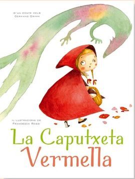 LA CAPUTXETA VERMELLA