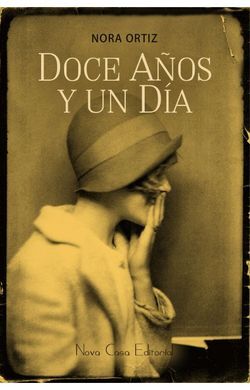 DOCE AÑOS Y UN DÍA