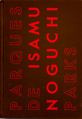 PARQUES DE ISAMU NOGUCHI