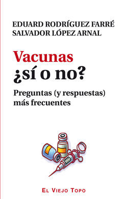 VACUNAS ¿SI O NO?