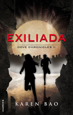 EXILIADA. DOVE CHRONICLES 2