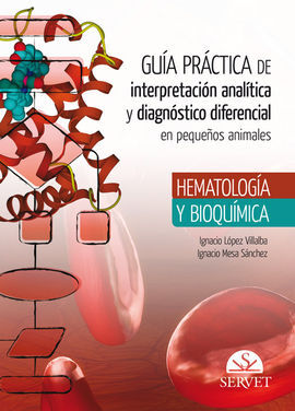 GUIA PRACTICA DE INTERPRETACION ANALITICA Y DIAGNOSTICO DIFERENCIAL