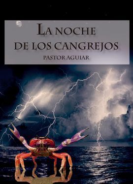 LA NOCHE DE LOS CANGREJOS