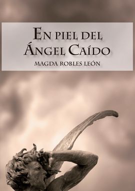 EN PIEL DEL ANGEL CAIDO