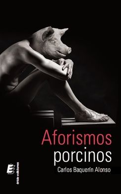 AFORISMOS PORCINOS