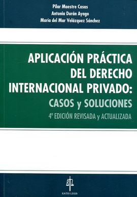 APLICACION PRACTICA DERECHO INTERNACIONAL PRIVADO