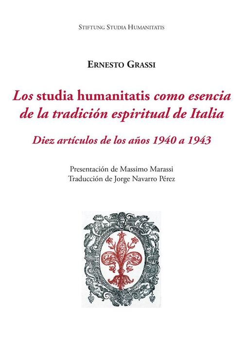 LOS STUDIA HUMANITATIS COMO ESENCIA DE LA TRADICIÓN ESPIRITUAL DE ITALIA