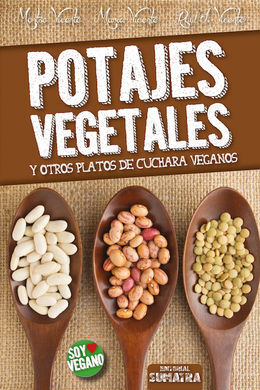 POTAJES VEGETALES Y OTRO PLATOS DE CUCHARA VEGANOS