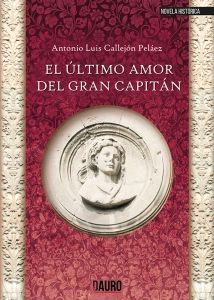 EL ÚLTIMO AMOR DEL GRAN CAPITÁN