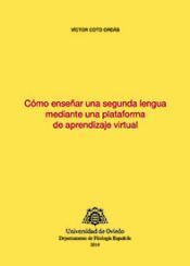 CÓMO ENSEÑAR UNA SEGUNDA LENGUA MEDIANTE UNA PLATAFORMA DE APRENDIZAJE VIRTUAL