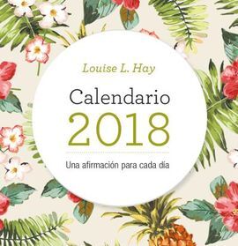 2018 CALENDARIO LOUISE HAY