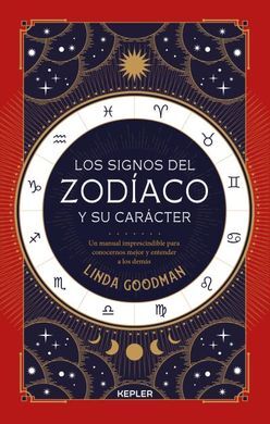 LOS SIGNOS DEL ZODÍACO Y SU CARÁCTER