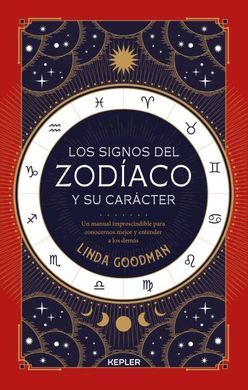 LOS SIGNOS DEL ZODÍACO Y SU CARÁCTER