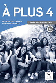 À PLUS 4. CAHIER D'EXERCICES + CD