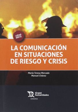 LA COMUNICACION EN SITUACIONES DE RIESGO Y CRISIS