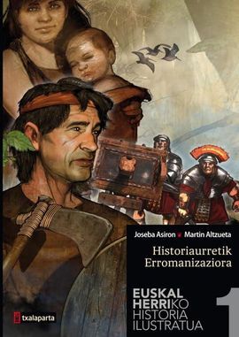 EUSKAL HERRIKO HISTORIA ILUSTRATUA I