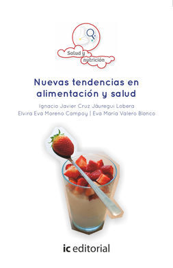 NUEVAS TENDENCIAS EN ALIMENTACIÓN Y SALUD