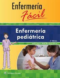 ENFERMERÍA PEDIÁTRICA. ENFERMERÍA FÁCIL