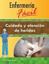 CUIDADO Y ATENCIÓN DE HERIDAS. ENFERMERÍA FÁCIL