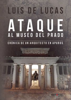 ATAQUE AL MUSEO DEL PRADO