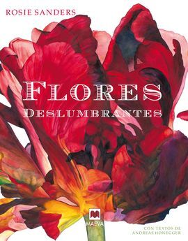 FLORES DESLUMBRANTES 